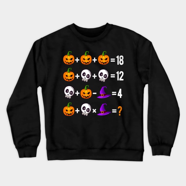 Halloween Order of Operations Quiz Math Teacher Gift Crewneck Sweatshirt by AraichTees